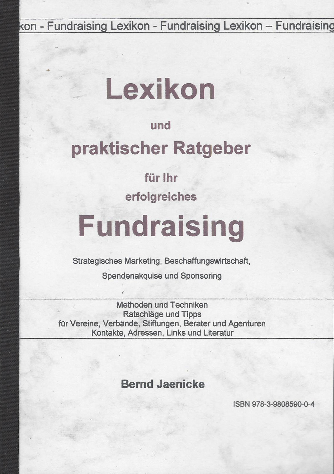 Fundraisinglexikon, Bernd Jaenicke